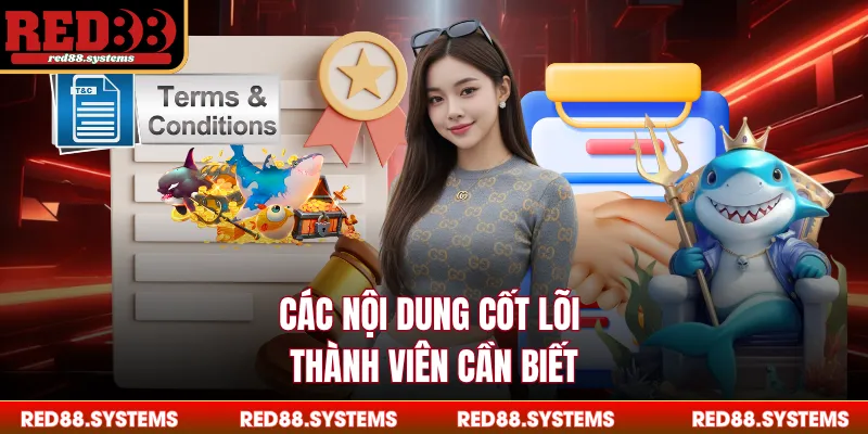 Các nội dung cốt lõi thành viên cần biết